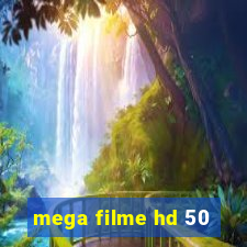 mega filme hd 50